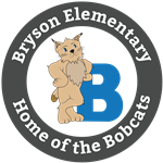 Bryson Elementary Home of the Bobcats