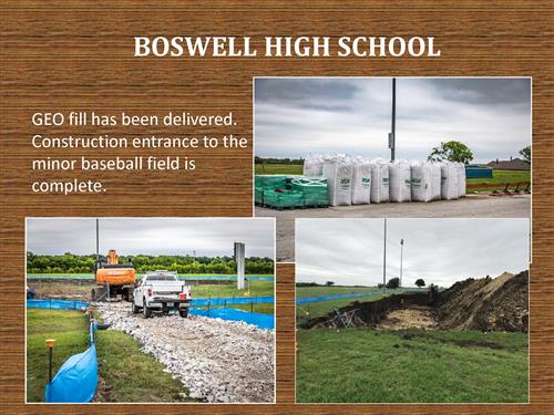 Boswell High School, GEO fill has been delivered. Construction entrance to the minor baseball field is complete. Three photos of the site.